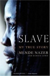 book cover of Slav : en sann historia by Damien Lewis|Mende Nazer