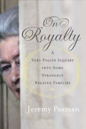 book cover of On Royalty by Jeremy Paxman