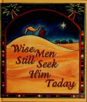 book cover of Wise Men Still Seek Him Today by Ellyn Sanna