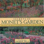 book cover of Secrets of Monet's Garden by Derek Fell