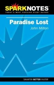 book cover of Paradise Lost (SparkNotes Literature Guide) by John Milton
