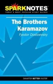 book cover of Spark Notes Brothers Karamazov by Fiódor Dostoyevski