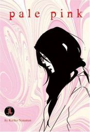 book cover of Pale Pink by Kiriko Nananan