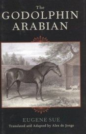 book cover of The Godolphin Arabian by Eugène Sue