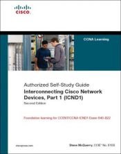 book cover of Interconnecting Cisco Network Devices, Part 1 (ICND1): CCNA Exam 640-802 and ICND1 Exam 640-822 by Stephen McQuerry