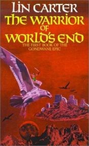 book cover of Warrior of World's End by Lin Carter