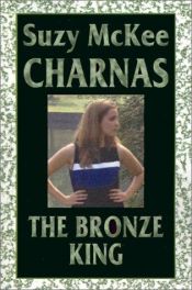 book cover of The Bronze King by Suzy McKee Charnas
