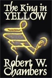 book cover of The King in Yellow by Robert W. Chambers