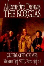 book cover of The Borgias by Aleksander Dumas
