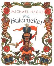 book cover of The Nutcracker by Michael Hague