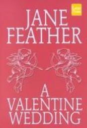 book cover of Valentine wedding by Jane Feather
