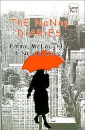 book cover of The Nanny Diaries by Emma McLaughlin