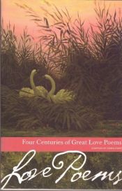 book cover of Four Centuries of Great Love Poems (Borders Classics) by Уильям Шекспир