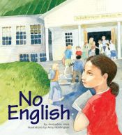 book cover of No English by Jacqueline Jules