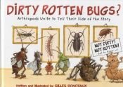 book cover of Dirty Rotten Bugs by Gilles Bonotaux