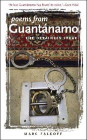 book cover of Poems from Guantanamo: The Detainees Speak by Ariel Dorfman