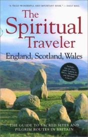 book cover of Sacred Britain : a guide to the sacred sites and pilgrim routes of England, Scotland and Wales by Martin Palmer