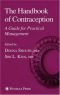 The Handbook of Contraception: A Guide for Practical Management (Current Clinical Practice)