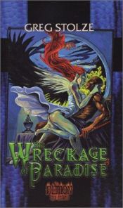 book cover of The Wreckage of Paradise by Greg Stolze