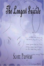 book cover of The Longest Suicide by Scott Puryear
