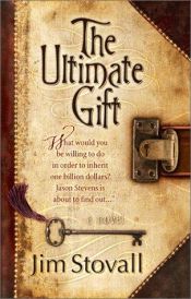 book cover of The Ultimate Gift by Jim Stovall