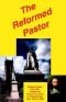 The reformed pastor