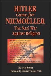 book cover of Hitler Came for Niemoeller: The Nazi War Against Religion by Leo Stein