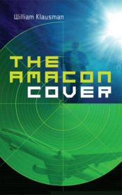 book cover of The Amacon Cover by William J. Klausman