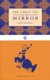 book cover of The chess set in the mirror by Massimo Bontempelli