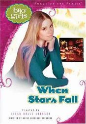 book cover of When Stars Fall (Brio Girls) by Lissa Halls Johnson