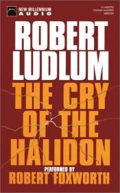 book cover of Cry of the Halidon, The by 로버트 러들럼