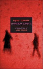 book cover of Equal Danger by Леонардо Шаша