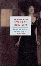 book cover of The New York stories of Henry James by Генрі Джеймс