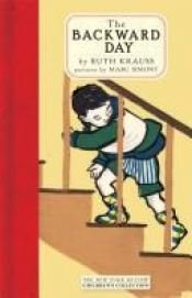 book cover of The backward day by Ruth Krauss