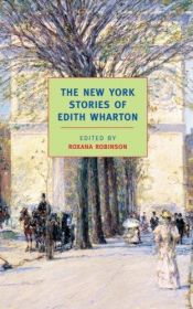 book cover of The New York Stories of Edith Wharton by Edith Wharton