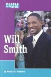 book cover of People in the News - Will Smith by Marilyn D Anderson