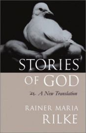 book cover of Rilke Stories of God (Paper) by Rainer Maria Rilke