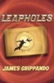 book cover of Leapholes by James Grippando