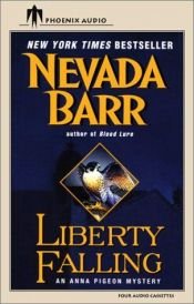 book cover of Liberty falling by Nevada Barr