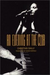 book cover of Un Soir Au Club by Christian Gailly