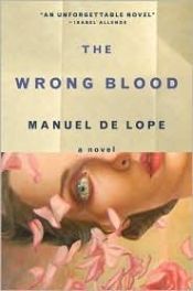 book cover of The wrong blood by Manuel de Lope