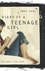 book cover of Just Ask (Diary of a Teenage Girl: Kim, Book 1) by Melody Carlson