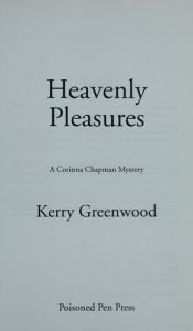 book cover of Corinna Chapman, Book 2: Heavenly pleasures by Kerry Greenwood