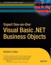 book cover of Expert One-on-One Visual Basic .NET Business Objects by Rockford Lhotka