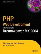 book cover of PHP Web Development with Macromedia Dreamweaver Mx 2004 by Rachel Andrew