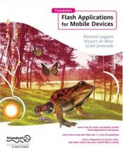 book cover of Foundation Flash Applications for Mobile Devices (Foundation) by Weyert de Boer