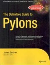 book cover of The Definitive Guide to Pylons by James Gardner