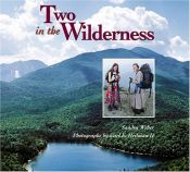 book cover of Two in the wilderness : adventures of a mother and daughter in the Adirondack Mountains by Sandra Weber