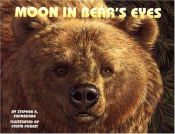 book cover of Moon In Bear's Eyes by Stephen R. Swinburne