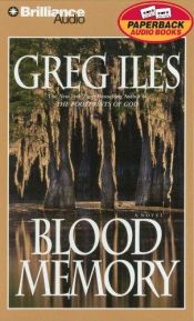 book cover of Blood memory by Greg Iles